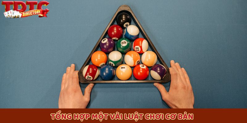Tổng hợp một vài luật chơi cơ bản mà hội viên cần nên biết
