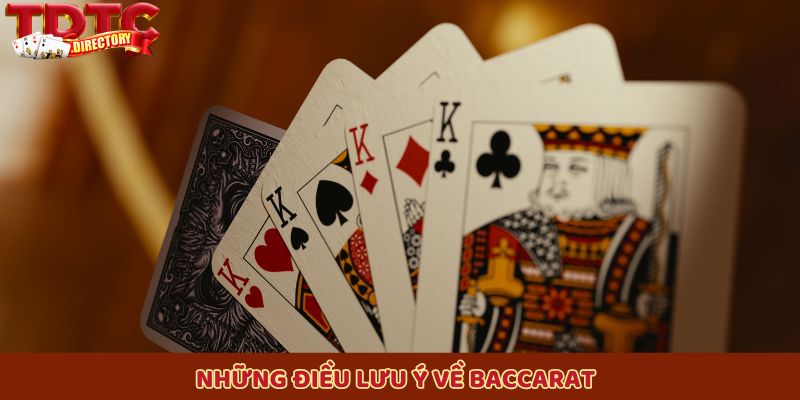 Những điều lưu ý về Baccarat mà quý hội viên cần nắm vững